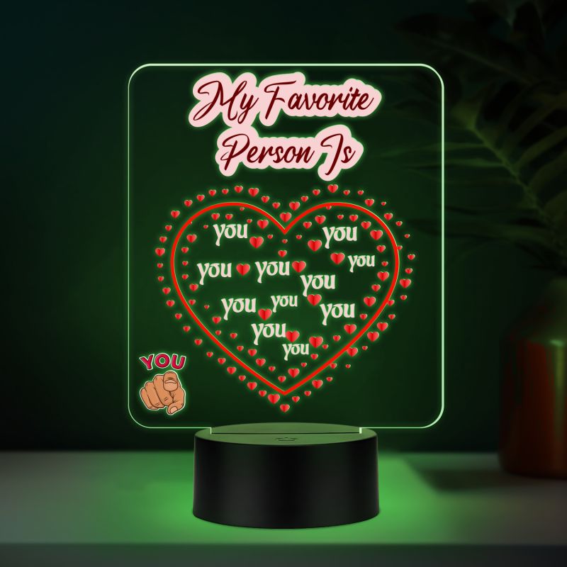 My Favorite Person is You LED Night Light Automatic Color Changing Light Gift for Your Favorite Person Gift for Valentines Day